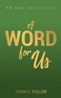 Cover: A Word For Us - Well of Wisdom Publishing House