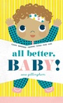 Cover: All Better, Baby! - Abrams Appleseed