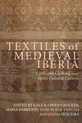 Cover: Textiles of Medieval Iberia - De Gruyter