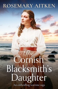 Abbildung von: The Cornish Blacksmith's Daughter - Canelo Severn House