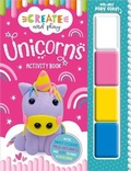 Cover: Create and Play Create and Play Unicorns Activity Book - Make Believe Ideas