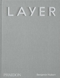 Enlarge image Cover: LAYER, Benjamin Hubert - Phaidon Press Ltd