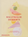 Cover: Ballymaloe Desserts, Iconic Recipes and Stories from Ireland - Phaidon Press Ltd