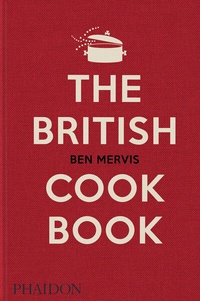 Abbildung von: The British Cookbook - Phaidon Press Ltd