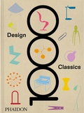 Cover: 1000 Design Classics - Phaidon Press Ltd