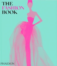 Abbildung von: The Fashion Book - Phaidon Press Ltd