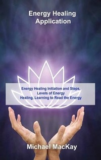 Enlarge image Cover: Energy Healing Application - Charlie Books Ltd