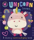 Cover: Unicorn Loves . . . - Make Believe Ideas