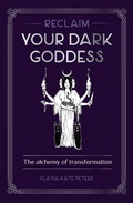 Cover: Reclaim your Dark Goddess - Simon + Schuster LLC