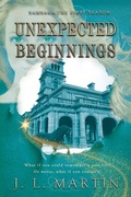 Cover: Unexpected Beginnings - Time Travellers Publishing House Pty Ltd
