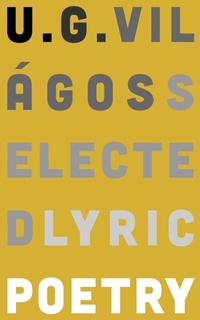 Abbildung von: Selected Lyric Poetry - Broken Sleep Books