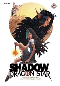 Enlarge image Cover: Shadow of the Dragon Star - Markosia Enterprises Ltd