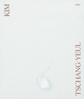 Cover: Kim Tschang-Yeul - Gregory R Miller & Company