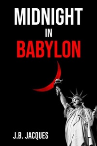 Abbildung von: Midnight In Babylon - Books to Hook Publishing