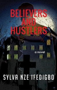 Abbildung von: Believers and Hustlers - Iskanchi Press
