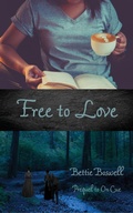 Cover: Free To Love - Mt. Zion Ridge Press