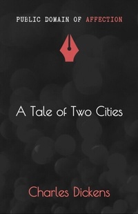 Abbildung von: A Tale of Two Cities - AuthoRise Books