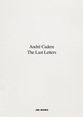 Cover: The Last Letters (Letters About a Work) - Jean Boite editions
