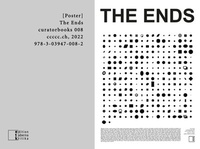 Enlarge image Cover: The Ends - edition taberna kritika