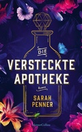 Cover: Die versteckte Apotheke - HarperCollins eBook