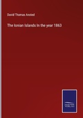 Cover: The Ionian Islands In the year 1863 - Outlook