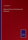 Cover: Manual of the Law of Insolvency and Bankruptcy - Salzwasser-Verlag