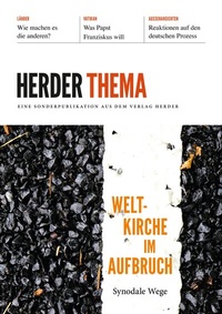 Abbildung von: Weltkirche im Aufbruch - Verlag Herder