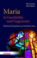 Cover: Maria in Geschichte und Gegenwart - Verlag Herder