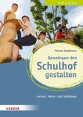 Cover: Gemeinsam den Schulhof gestalten - Verlag Herder