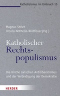 Cover: Katholischer Rechtspopulismus - Verlag Herder