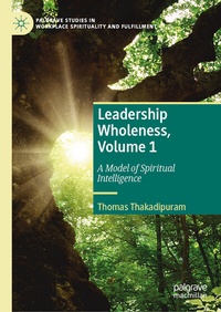 Abbildung von: Leadership Wholeness, Volume 1 - Palgrave Macmillan