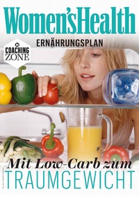 Abbildung von: WOMEN'S HEALTH Ernährungsplan: Mit Low-Carb zum Traumgewicht - Motorbuch Verlag