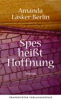 Cover: Spes hei&szlig;t Hoffnung - Frankfurter Verlagsanstalt