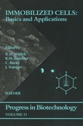 Cover: Immobilized Cells: Basics and Applications - Elsevier