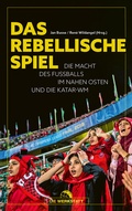 Cover: Das rebellische Spiel - Die Werkstatt