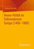 Bild: Hexen-Politik im fr&uuml;hmodernen Europa (1400 - 1800) - Springer VS