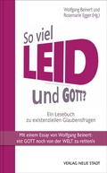 Cover: So viel Leid - und Gott? - Neue Stadt