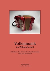Abbildung von: Volksmusik im Zahlenformat - BoD - Books on Demand