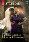 Cover: Ein Ritter zwischen Betrug und Verlangen - CORA Verlag