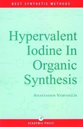 Cover: Hypervalent Iodine in Organic Synthesis - Academic Press