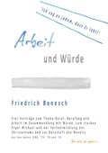 Cover: Arbeit und W&uuml;rde. 'Ich sag es jedem, dass Er lebt' - epubli
