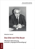 Abbildung von: Das Erbe von Fritz Bauer - Tectum Wissenschaftsverlag