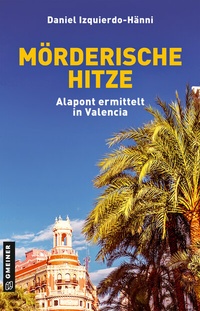 Abbildung von: Mörderische Hitze - Gmeiner-Verlag