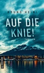 Cover: Auf die Knie! - Gmeiner-Verlag