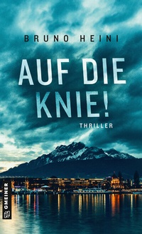 Abbildung von: Auf die Knie! - Gmeiner-Verlag