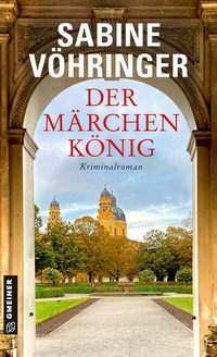 Abbildung von: Der Märchenkönig - Gmeiner-Verlag