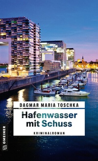 Abbildung von: Hafenwasser mit Schuss - Gmeiner-Verlag