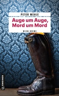 Cover: Auge um Auge, Mord um Mord - Gmeiner-Verlag