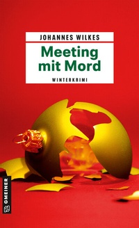 Abbildung von: Meeting mit Mord - Gmeiner-Verlag