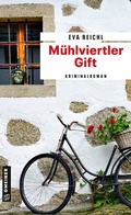 Cover: M&uuml;hlviertler Gift - Gmeiner-Verlag